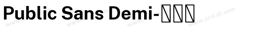 Public Sans Demi字体转换 Public Sans Demi字体转换